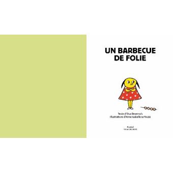 Un barbecue de folie