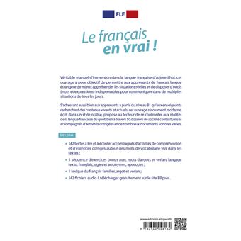 FLE (Français langue étrangère). Le français en vrai ! Pour communiquer au quotidien [B1-C1] (avec fichiers audio)