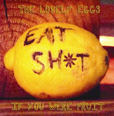 If you were fruit - Edition deluxe