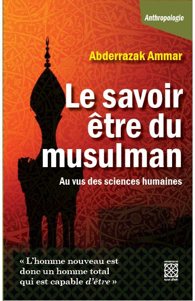 Le savoir être du musulman