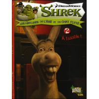 Shrek histoires t2 a taaable !