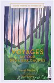 Voyages autour des lieux cachés