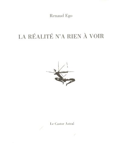 La réalité n'a rien à voir