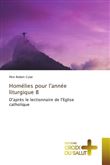 Homélies pour l'année liturgique b