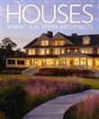 Houses: Robert A.M. Stern Architects
