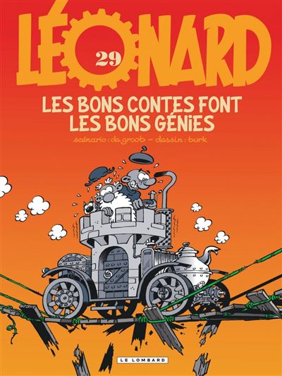 Léonard - Les Bons contes font les bons génies - Bob De Groot - cartonné