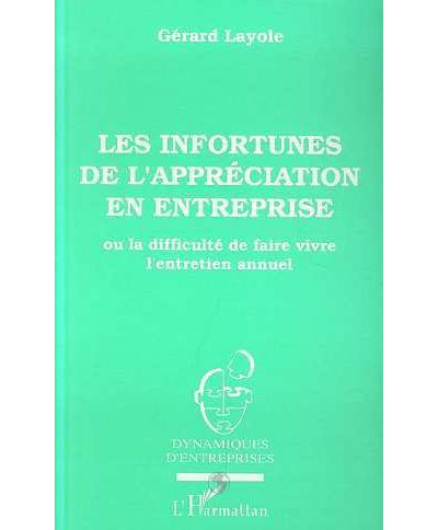 Infortune de l'appreciation en entreprise ou la difficulte d