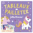 Tableaux à pailleter, jolies licornes !