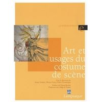 Art et usages du costume de scène