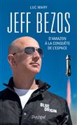 Jeff Bezos, d'Amazon à la conquête de l'espace