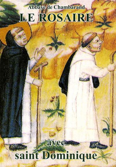 Le rosaire textes de saint dominique
