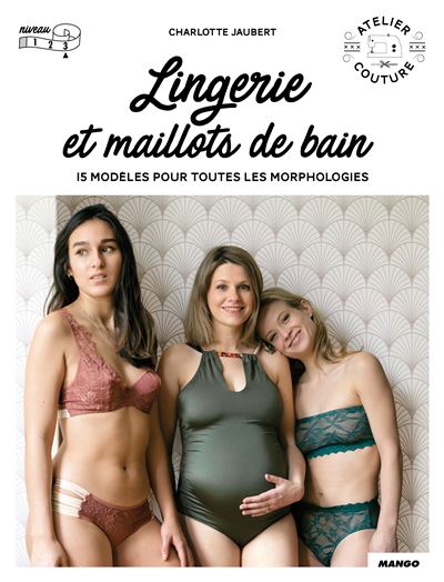 Lingerie et maillot de bain - Charlotte Jaubert - broché