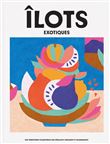 Ilots exotiques