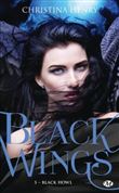 Black Wings, T3 : Black Howl