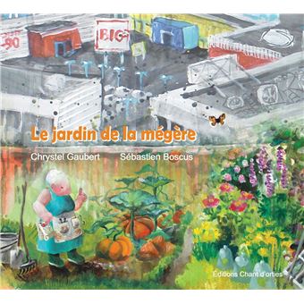 Le jardin de la mégère