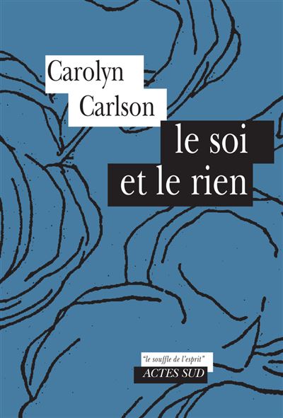 Soi Et Le Rien (le)