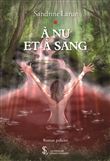 À nu et à sang