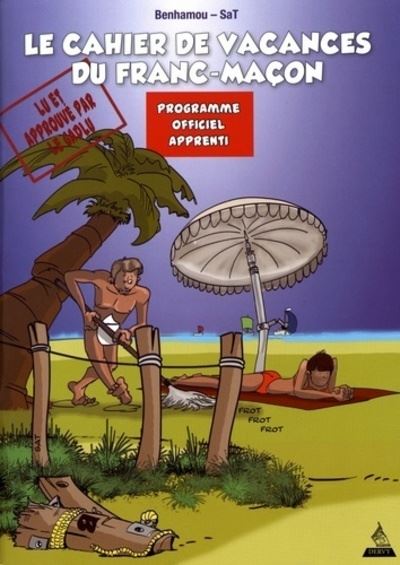 Les cahiers de vacances du franc-maçon, programmeofficiel apprenti - Philippe Benhamou - broché