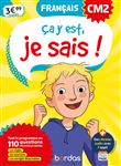 Ça y est, je sais ! Français CM2