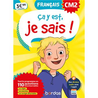 Ça y est, je sais ! Français CM2