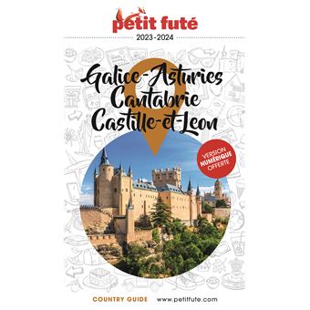 Guide Galice - Asturies - Cantabrie 2023 Petit Futé