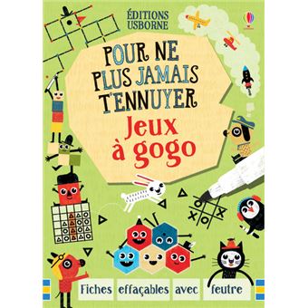 Jeux à gogo - Pour ne plus jamais t'ennuyer