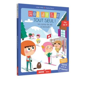 Moi, je lis tout seul en fin de 3ème Harmos - Le camp de ski à Zermatt