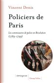 Policiers de Paris - Les commissaires de police en Révolutio