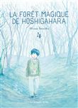 La Forêt magique de Hoshigahara T4