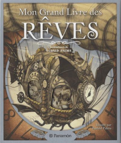 Mon grand livre des rêves - Eudald Palma - broché