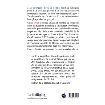 Pourquoi l’Ecole va-t-elle si mal ?