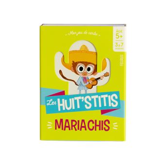 Les huit'stitis mariachis - 5 ans et +