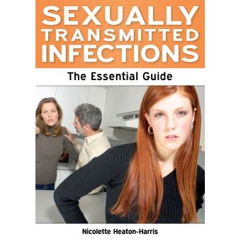 Need2Know Books - Sexually Transmitted Infections: The Essential Guide ...