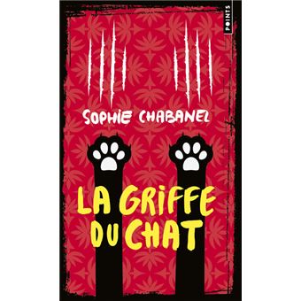 La Griffe du chat