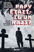 Papy était-il un nazi ?