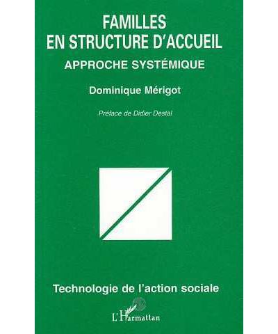 Familles en structure d'accueil approche systemique