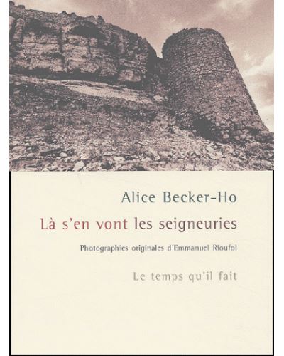 Là s'en vont les seigneuries