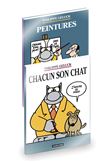 Le Chat - PACK 2 ALBUMS : LE CHAT T21 + PEINTURES