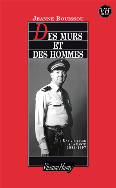 Des murs et des hommes - Jeanne Bouissou - broché