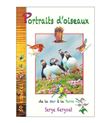PORTRAITS D'OISEAUX De la Mer à la Terre
