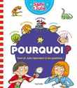 Pourquoi ? Sami et Julie répondent à tes questions !