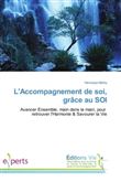 LAccompagnement de soi, grâce au SOI