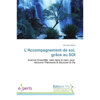 LAccompagnement de soi, grâce au SOI