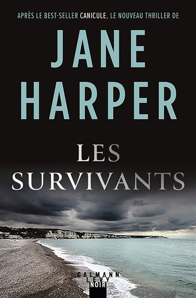 Les survivants - Jane Harper - broché