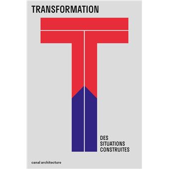 Transformation des situations construites