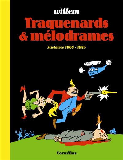 Traquenards et melodrames