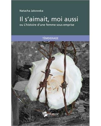 Il s'aimait, moi aussi
