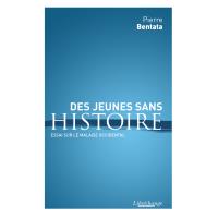 Des jeunes sans histoire ?