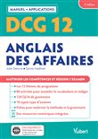 DCG 12 - Anglais des affaires : Manuel et Applications