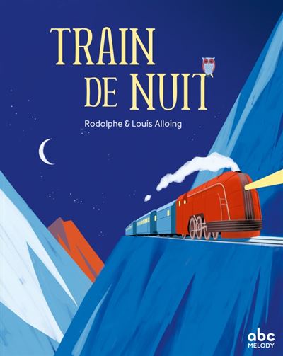 Train de nuit -  Rodolphe - relié